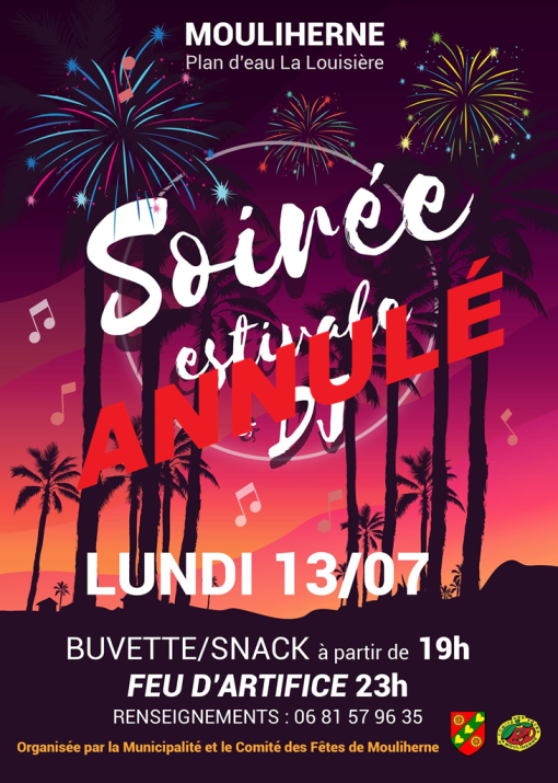 Annulation de la soir&eacute;e estivale et du feu d'artifice du 13 juillet 2026
